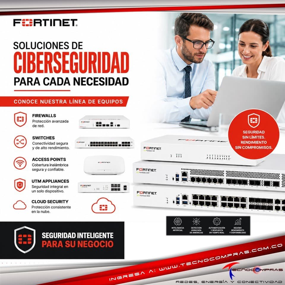 Fortinet 2026: Firewalls, Switches y Access Points para Empresas #Tecnocompras #Switches #UTM #Firewalls #PuntosDeAcceso